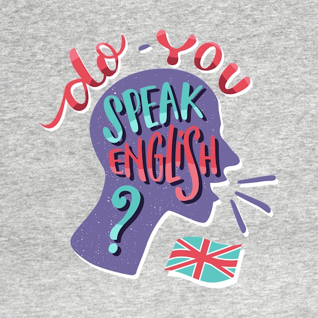 Do You Speak English by saigon199x